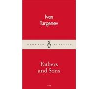 Ivan Turgenev Fathers and Sons (Tascabile)