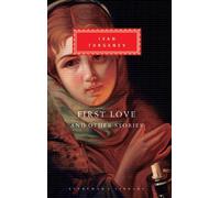 Ivan Turgenev First Love and Other Stories (Copertina rigida)