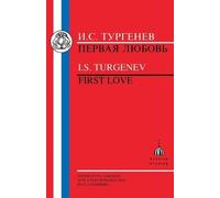 Ivan Turgenev First Love (Tascabile) Russian Texts