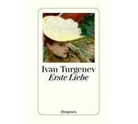 Ivan Turgenev Johannes von Guenther Erste Liebe (detebe) (Tascabile)