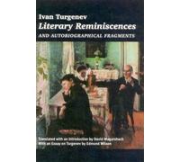 Ivan Turgenev Literary Reminiscences (Tascabile)