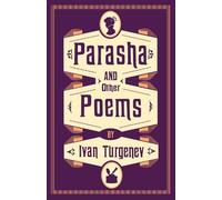 Ivan Turgenev Parasha and Other Poems (Tascabile)