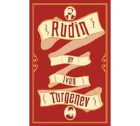 Ivan Turgenev Rudin: New Translation (Tascabile)