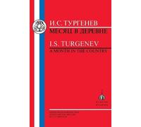 Ivan Turgenev Turgenev: Month in the Country (Tascabile) Russian Texts