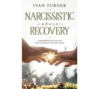 Ivan Turner Narcissistic Abuse Recovery (Tascabile)