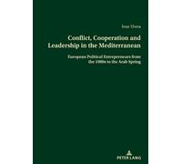 Ivan Ureta Vaqu Conflict, Cooperation and Leadership in the Mediterr (Tascabile)