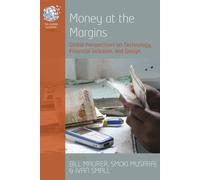 Ivan V. Small Money at the Margins (Copertina rigida) Human Economy
