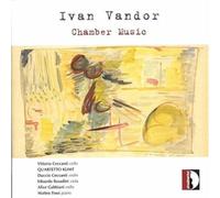 Ivan Vandor Ivan Vandor: Chamber Music (CD) Album