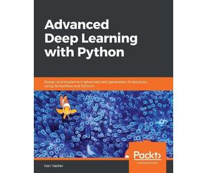 Ivan Vasilev Advanced Deep Learning with Python (Tascabile)