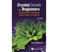 Ivan Vesselinov Crystal Growth For Beginners: Fundamentals Of (Copertina rigida)