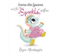Ivana the Iguana and the sparkle within