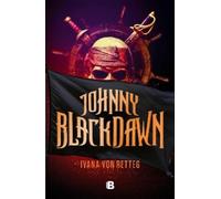 Ivana Von Retteg Johnny Blackdawn (Spanish Edition) (Tascabile) SAGA BLACKDAWN