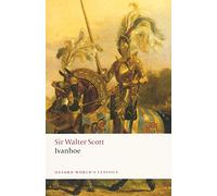 Walter Scott Ivanhoe (Tascabile) Oxford World's Classics