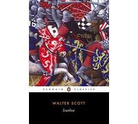 Ivanhoe (Penguin Classics) by Scott, Walter (2000) Paperback
