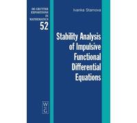 Ivanka Stamova Stability Analysis of Impulsive Functional Dif (Copertina rigida)