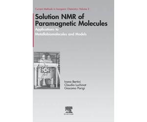 Ivano Bertini Claudio Luchinat Gi Solution NMR of Paramagnet (Copertina rigida)