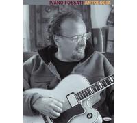 Ivano Fossati. Antologia