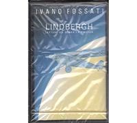 Ivano Fossati - Ivano Fossati MC7 Lindbergh Lettere Da Sopra La Pioggia / Epic Sigillata