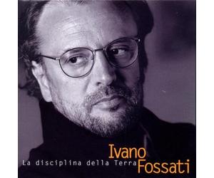 Ivano Fossati - La Disciplina Della Terra