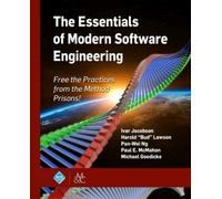 Ivar Jacobson Harold "Bud" Lawson Pan-Wei Ng The Essentials of Mode (Tascabile)