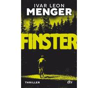 Ivar Leon Menge Finster: Thriller Der neue Pageturner von Ivar Leo (Tascabile)