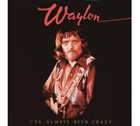 I've Always Been Crazy by Waylon Jennings (2009-12-01)