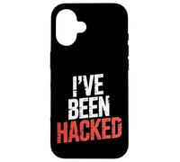 I've Been Hacked Cybersecurity Programmer Tech - Custodia per iPhone 16