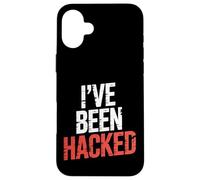 I've Been Hacked Cybersecurity Programmer Tech - Custodia per iPhone 16 Plus