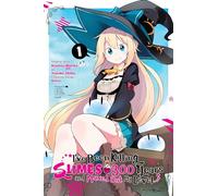 Kisetsu Morita Benio I've Been Killing Slimes for 300 Years and Max (Tascabile)