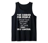 I've Cooked, I Should Have Poisoned So Yes I Do Canotta