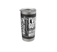 I've Got Awesome Moves Giocatore di scacchi Divertente Giocatore di scacchi Bicchiere termico in acciaio inox doppia parete