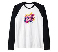 I've Got It, Nulla Può Fermarmi Maglia con Maniche Raglan