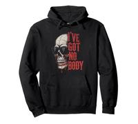 I've Got Not Body - Scheletro divertente per gli amanti di Halloween Felpa con Cappuccio