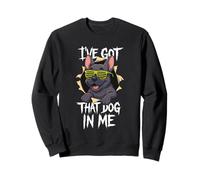 I've Got That Dog in Me Bulldog Francese Felpa