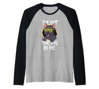 I've Got That Dog in Me Bulldog Francese Maglia con Maniche Raglan