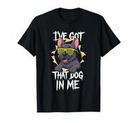 I've Got That Dog in Me Bulldog Francese Maglietta