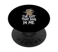 I've Got That Dog In Me Divertente Frenchie Meme Bulldog francese PopSockets PopGrip Adesivo