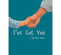 I've Got You