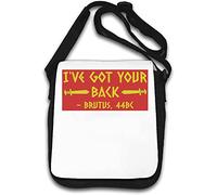 I've Got Your Back Brutus 44BC - Borsa a tracolla divertente, colore: Bianco