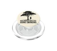 I've Had Enough I'm Going Swinging Tree Swing Adulto Umorismo PopSockets PopGrip per MagSafe