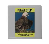 I've Had Enough of Wars Aquila Stati Uniti d'America, decorazione per frigorifero e tavolo