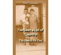 I've Seen a Lot of Country: The Search for Dad: 2