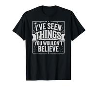 I've Seen Things You Wouldn't Believe Quote Maglietta