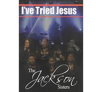 I've Tried Jesus