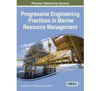 Ivelina Zlateva Progressive Engineering Practices in Marine R (Copertina rigida)
