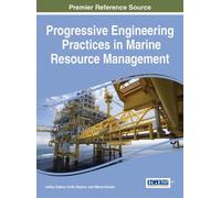 Ivelina Zlateva Progressive Engineering Practices in Marine R (Copertina rigida)