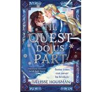Ivelisse Housman Til Quest Do Us Part (Copertina rigida) (PRESALE 01/12/2026)