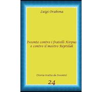 Iveonte contro i fratelli Kirpus e il mostro Rèptiluk