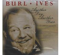 Ives, Burl - Another Day Another Year