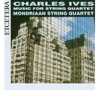 IVES, C. - MUSIC FOR STRING QUARTET